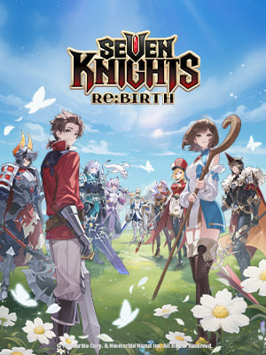 Seven Knights Re:BIRTH